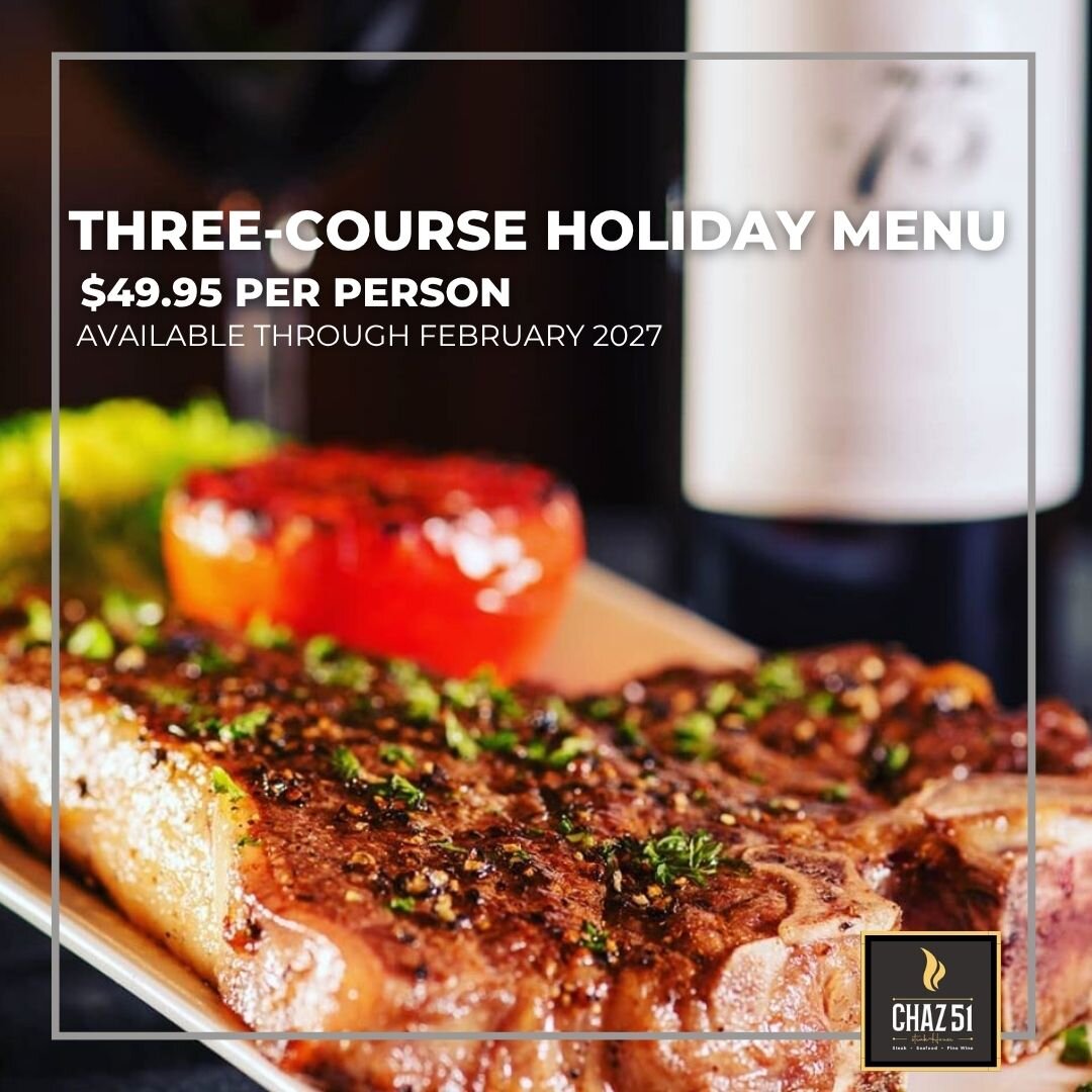 Chaz 51 Steakhouse 3 Course Menu